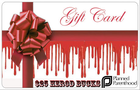 Planned Parenthood Bloody Gift Card